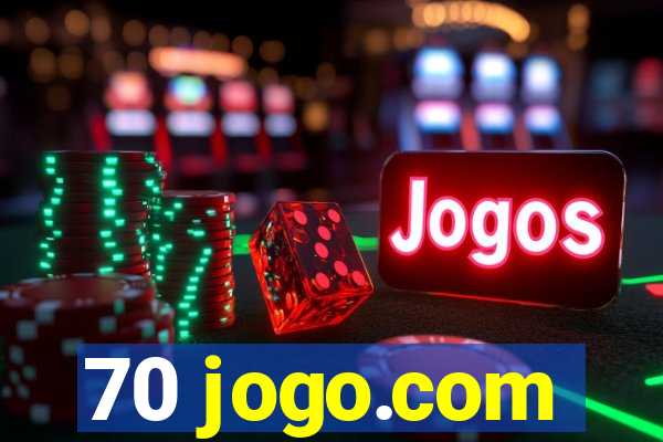 70 jogo.com
